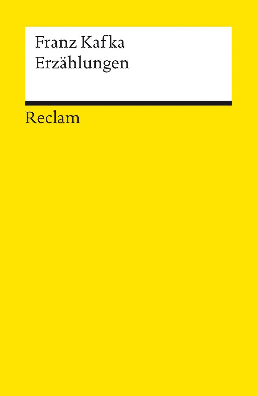 Cover: 9783150094266 | Erzählungen | Franz Kafka | Taschenbuch | Reclam Universal-Bibliothek