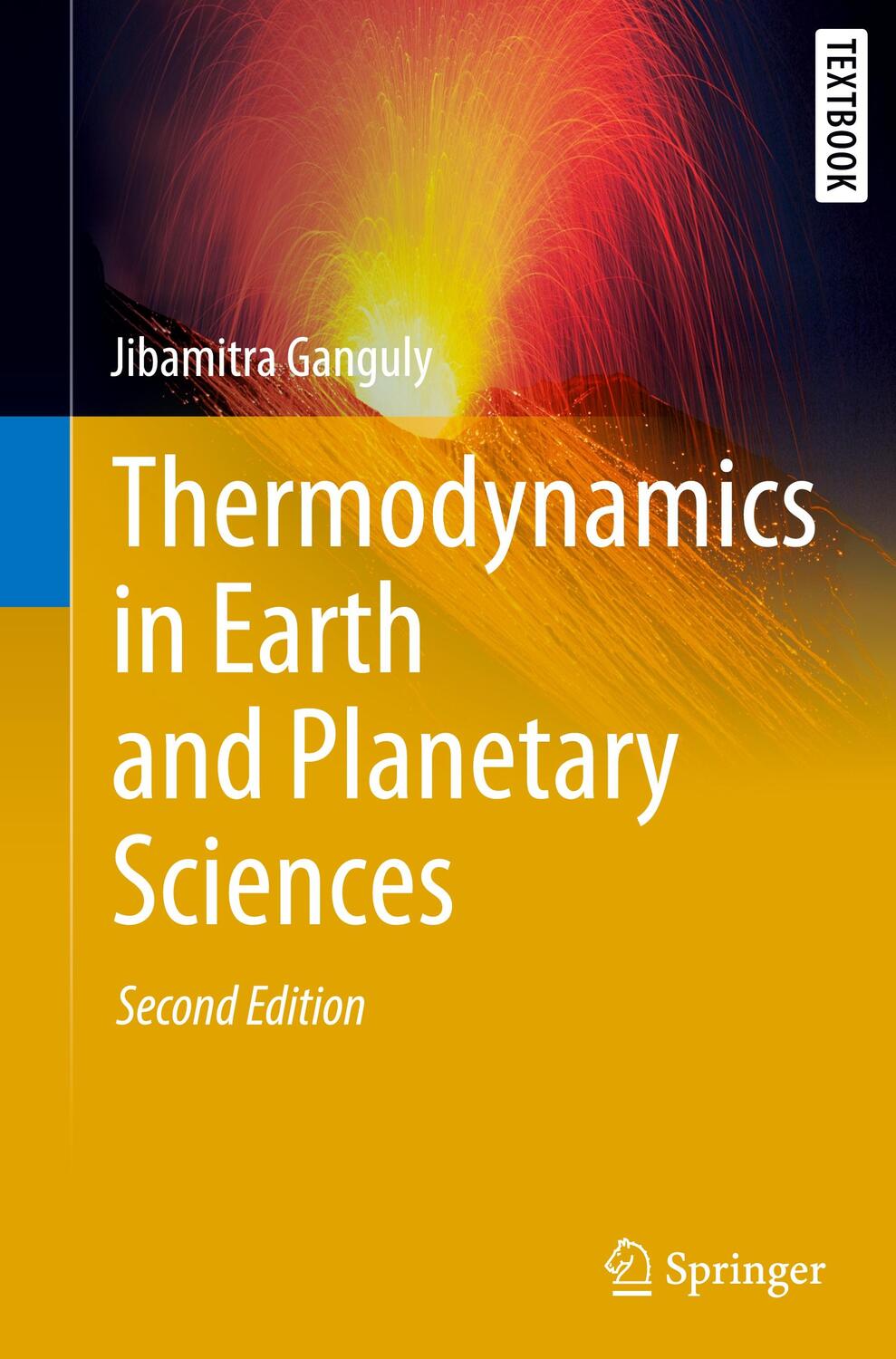 Cover: 9783030208783 | Thermodynamics in Earth and Planetary Sciences | Jibamitra Ganguly