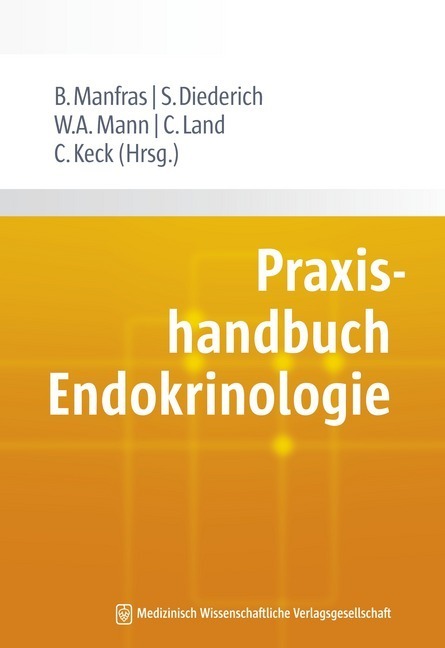 Cover: 9783954660056 | Praxishandbuch Endokrinologie | Burkhard Manfras (u. a.) | Buch | 2015