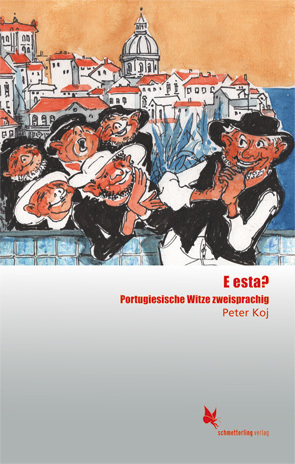 Cover: 9783896578778 | E esta? | Portugiesische Witze | Peter Koj | Taschenbuch | Deutsch