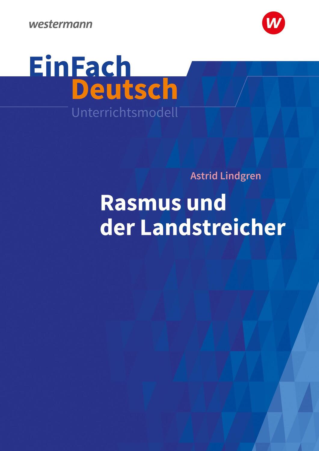 Cover: 9783140227872 | Rasmus und der Landstreicher. EinFach Deutsch Unterrichtsmodelle