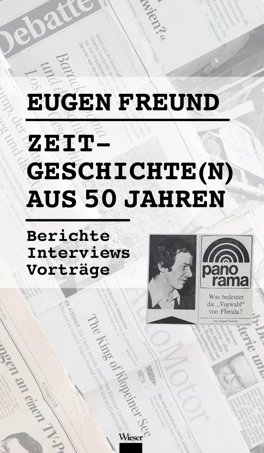 Cover: 9783990295571 | Zeitgeschichte(n) aus 50 Jahren | Berichte, Interviews, Vorträge
