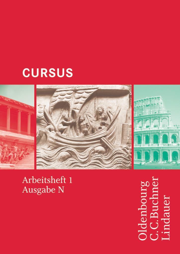 Cover: 9783637015166 | Cursus - Ausgabe N, Latein als 2. Fremdsprache | Arbeitsheft 1 | Buch