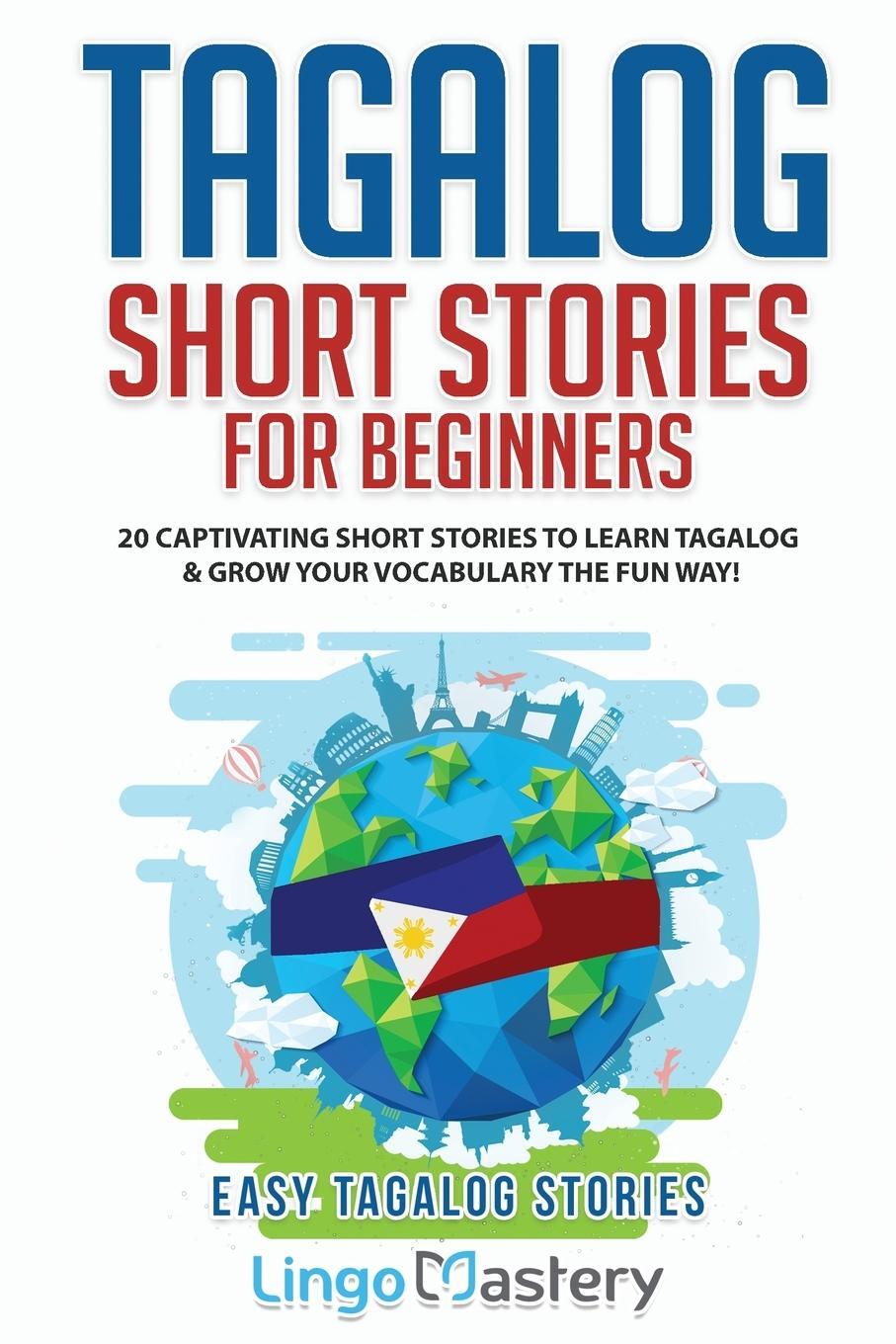 Cover: 9781951949358 | Tagalog Short Stories for Beginners | Lingo Mastery | Taschenbuch