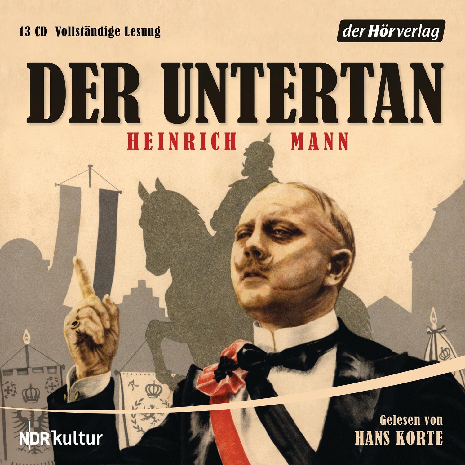 Cover: 9783844511666 | Der Untertan | Heinrich Mann | Audio-CD | 13 Audio-CDs | Deutsch
