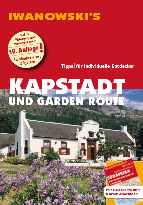 Cover: 9783861972303 | Kapstadt und Garden Route - Reiseführer von Iwanowski, m. 1 Karte