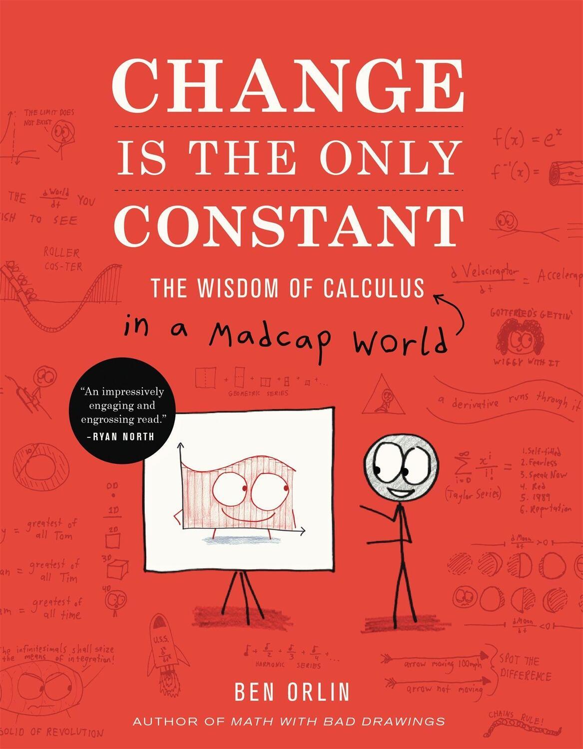 Cover: 9780316509084 | Change Is the Only Constant | The Wisdom of Calculus in a Madcap World