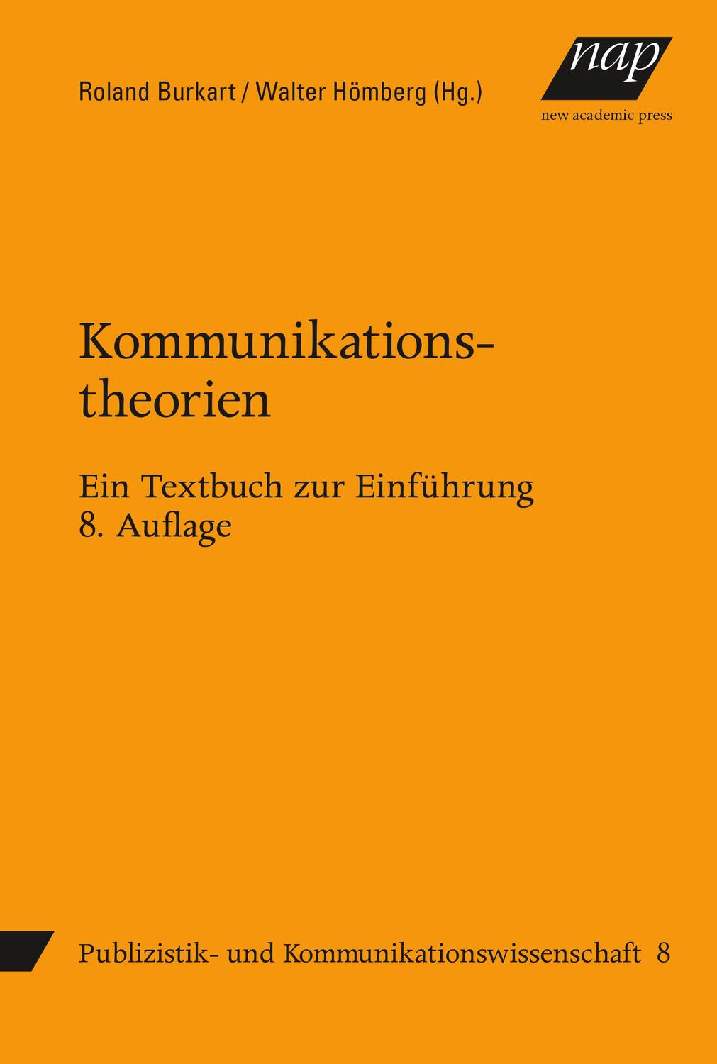 Cover: 9783700319436 | Kommunikationstheorien | Ein Textbuch zur Einführung. 8. Auflage, 2015