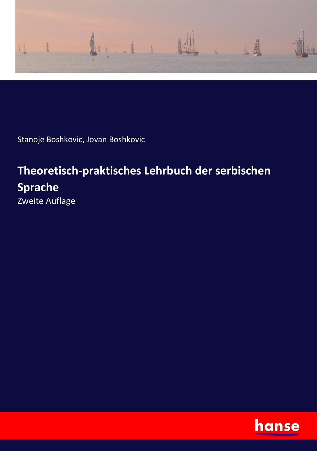 Cover: 9783744696326 | Theoretisch-praktisches Lehrbuch der serbischen Sprache | Taschenbuch