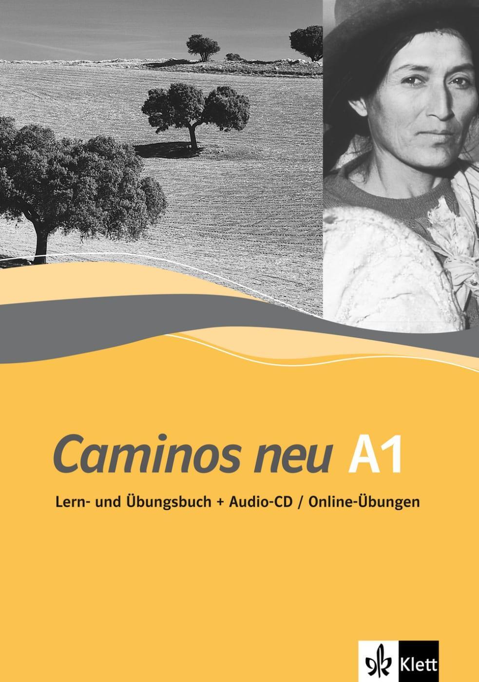 Cover: 9783125149557 | Caminos neu A1. Lern-und Übungsbuch mit Audio-CD/Online-Übungen | Buch