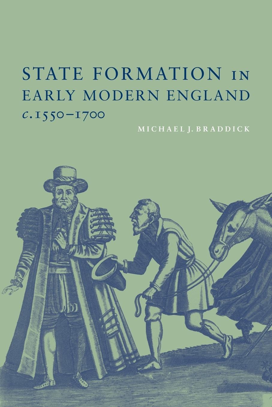 Cover: 9780521789554 | State Formation in Early Modern England, C.1550-1700 | Braddick | Buch