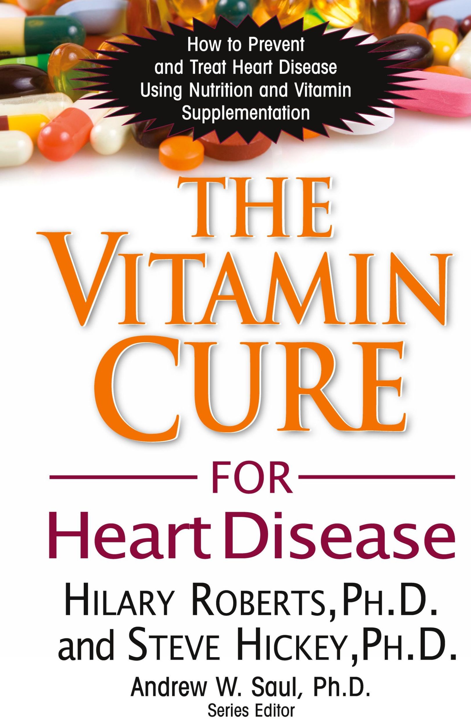 Cover: 9781681628295 | The Vitamin Cure for Heart Disease | Hilary Roberts (u. a.) | Buch