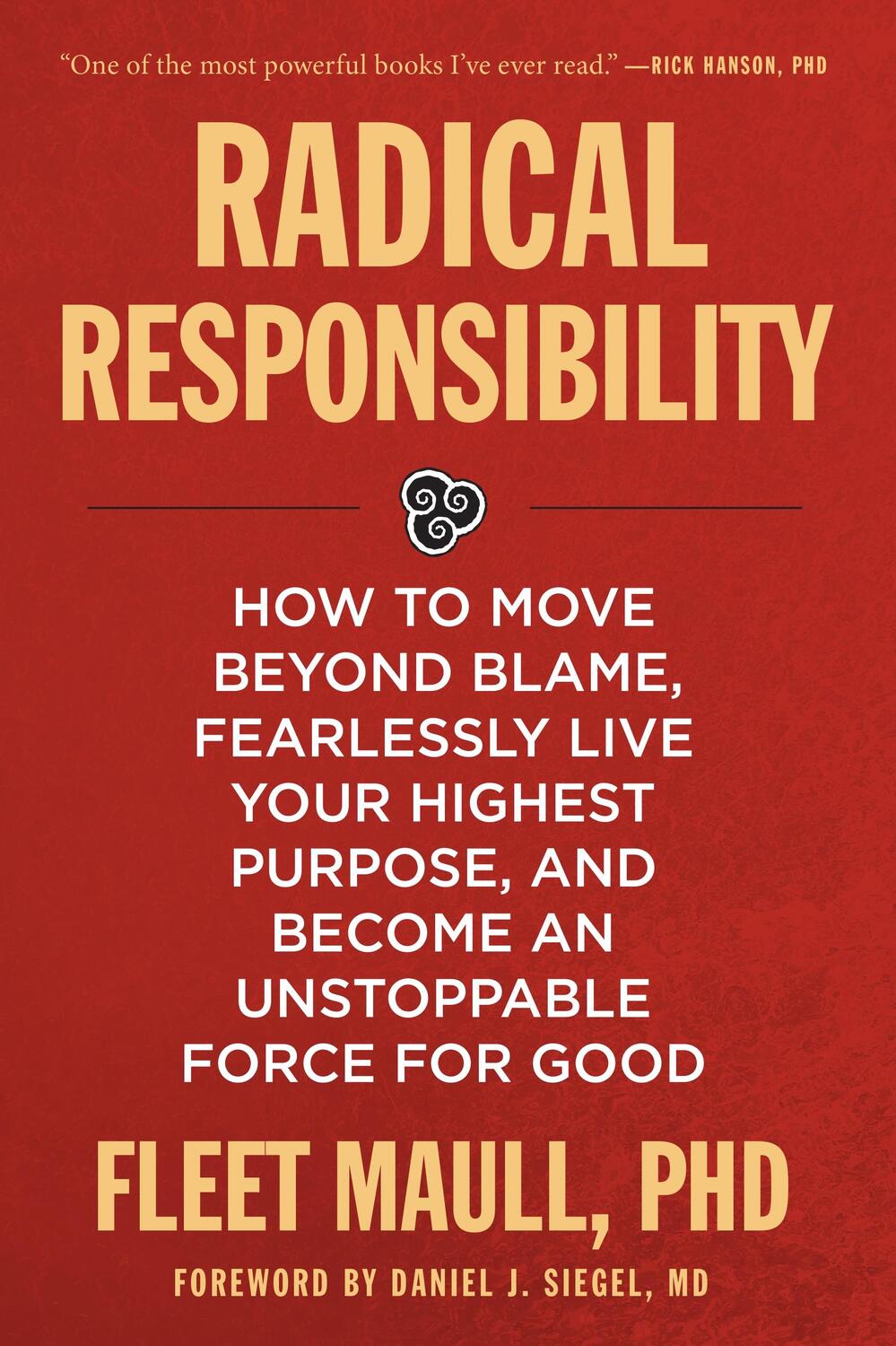 Autor: 9781649632036 | Radical Responsibility | Fleet Maull Ph.D. | Taschenbuch | Englisch