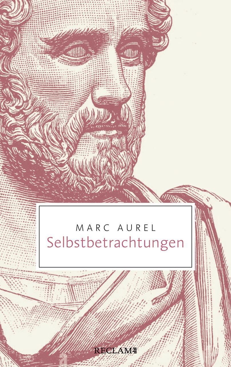 Cover: 9783150206928 | Selbstbetrachtungen | Marc Aurel | Taschenbuch | Reclam Taschenbuch