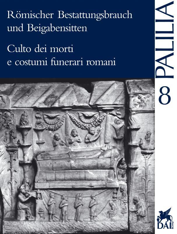 Cover: 9783895000775 | Römischer Bestattungsbrauch und Beigabensitten in Rom, Norditalien...