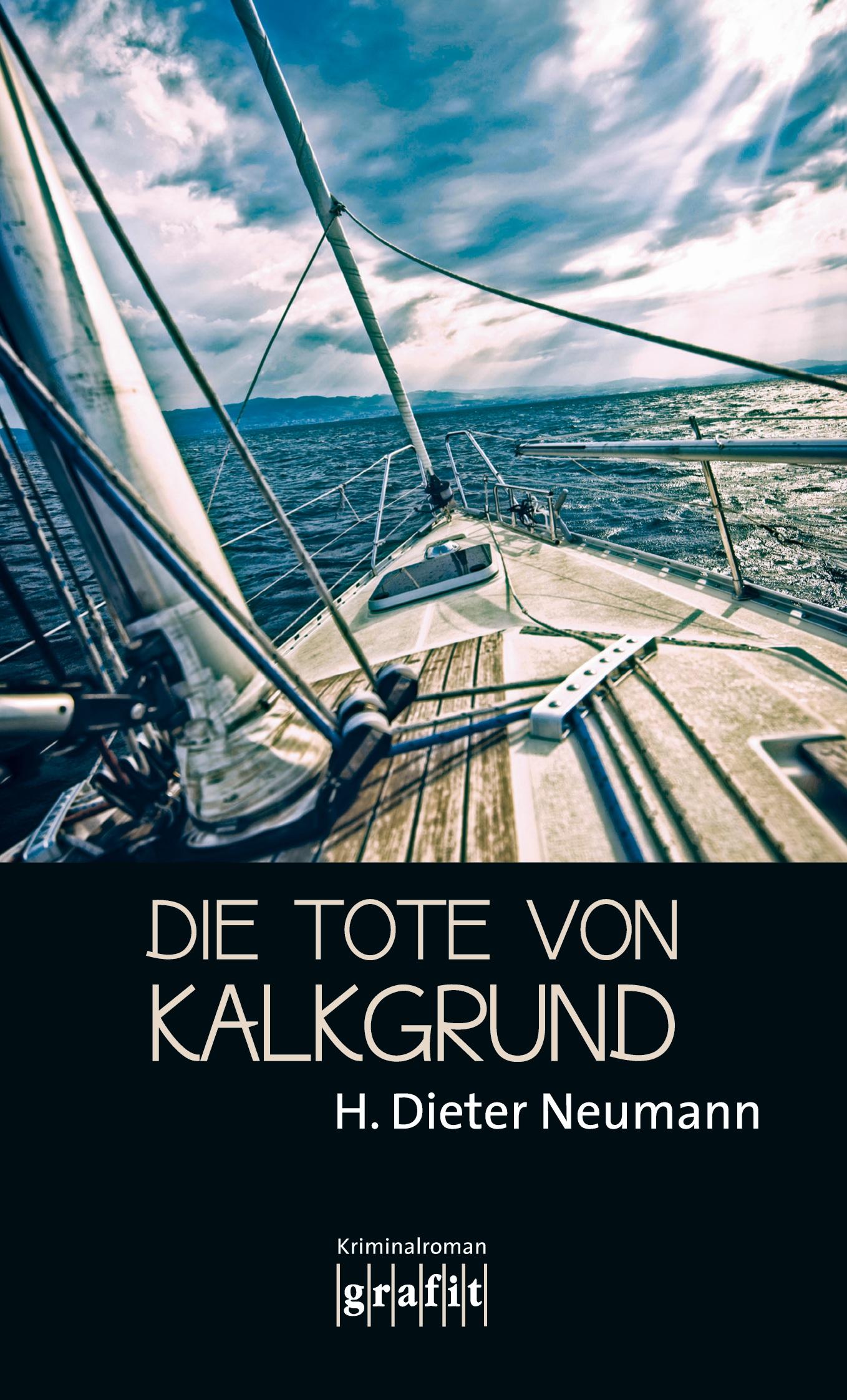 Cover: 9783894254544 | Die Tote von Kalkgrund | Kriminalroman | H. Dieter Neumann | Buch