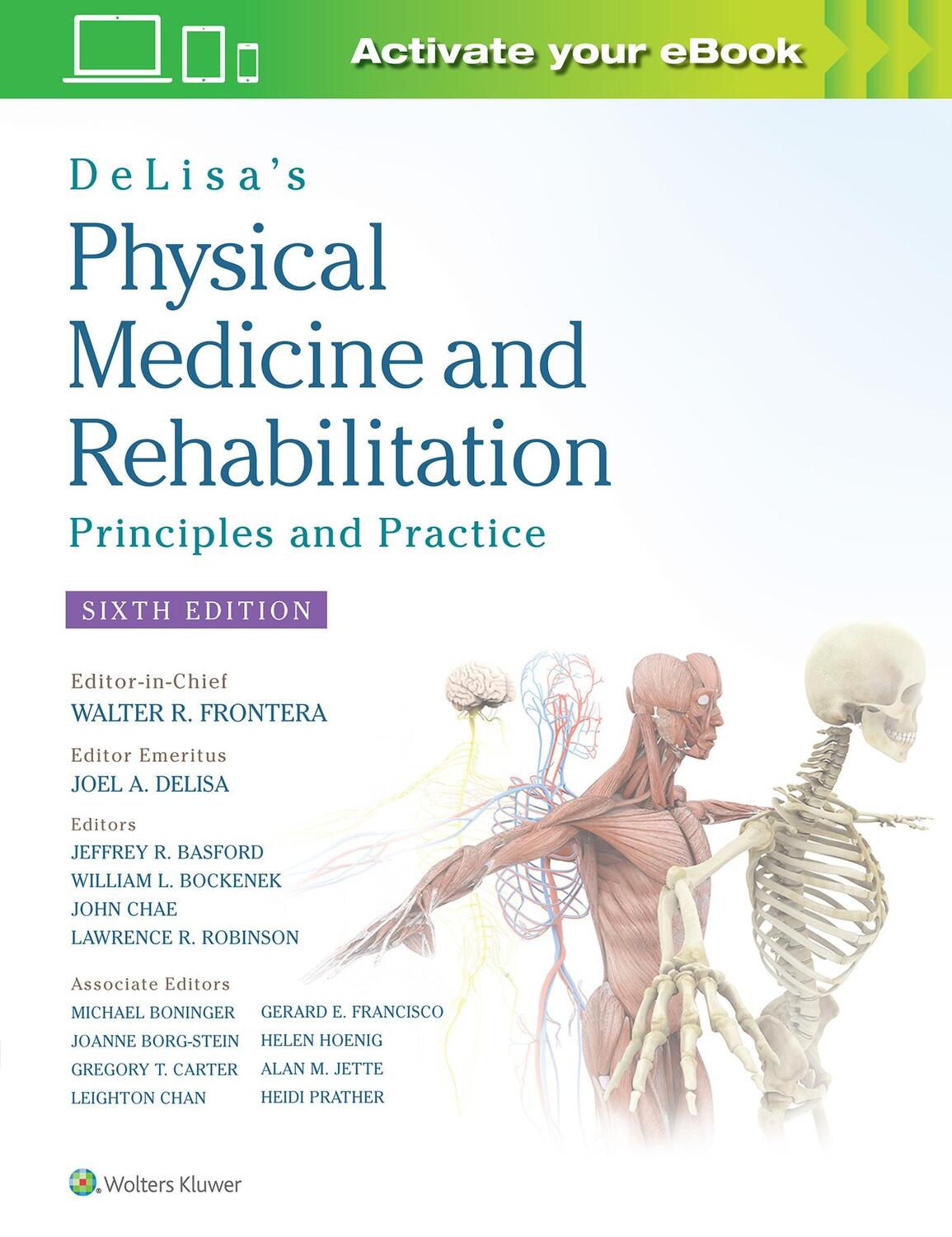 Cover: 9781496374967 | DeLisa's Physical Medicine and Rehabilitation: Principles and Practice
