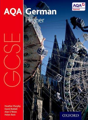 Cover: 9780198365877 | Murphy, H: AQA GCSE German: Higher Student Book | Heather Murphy