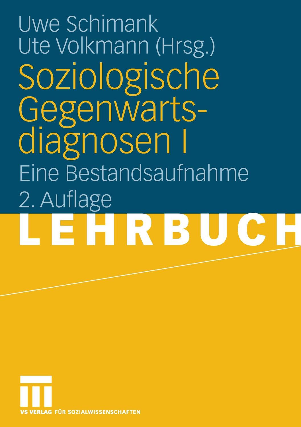 Cover: 9783531147796 | Soziologische Gegenwartsdiagnosen 1 | Eine Bestandsaufnahme | Buch