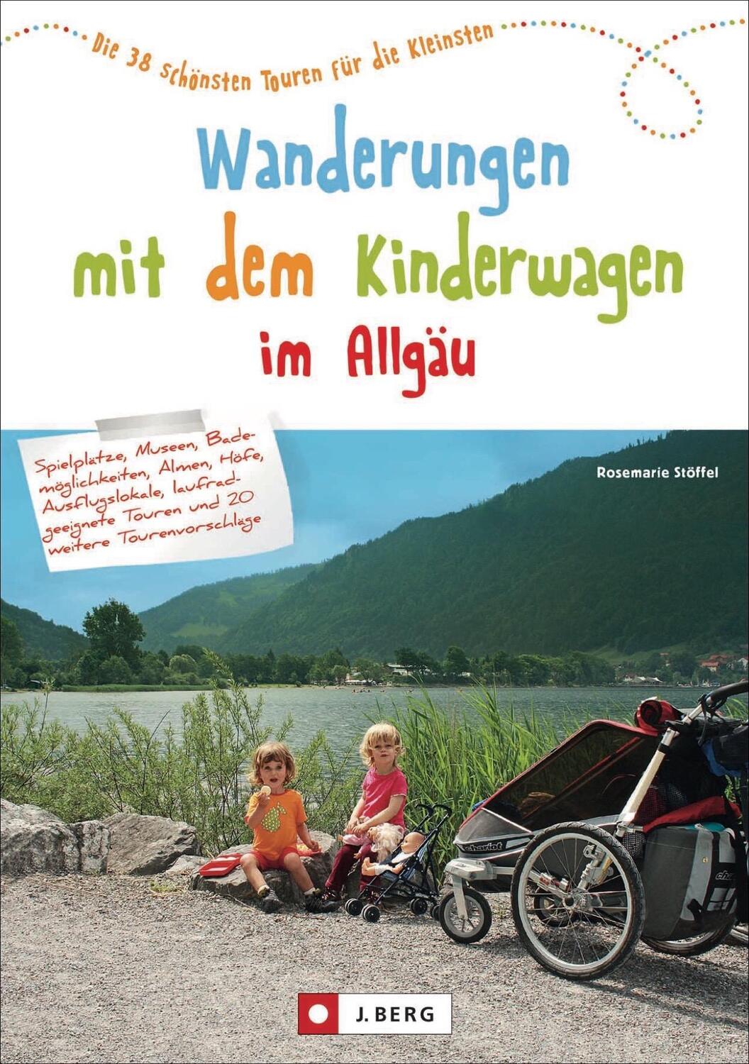 Cover: 9783862460533 | Wanderungen mit dem Kinderwagen im Allgäu | Rosemarie Stöffel | Buch