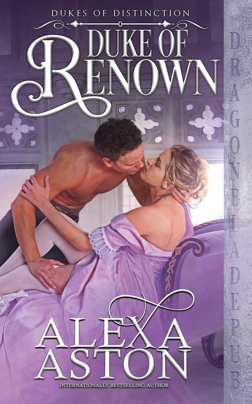 Cover: 9781953455598 | Duke of Renown | Alexa Aston | Taschenbuch | Paperback | Englisch