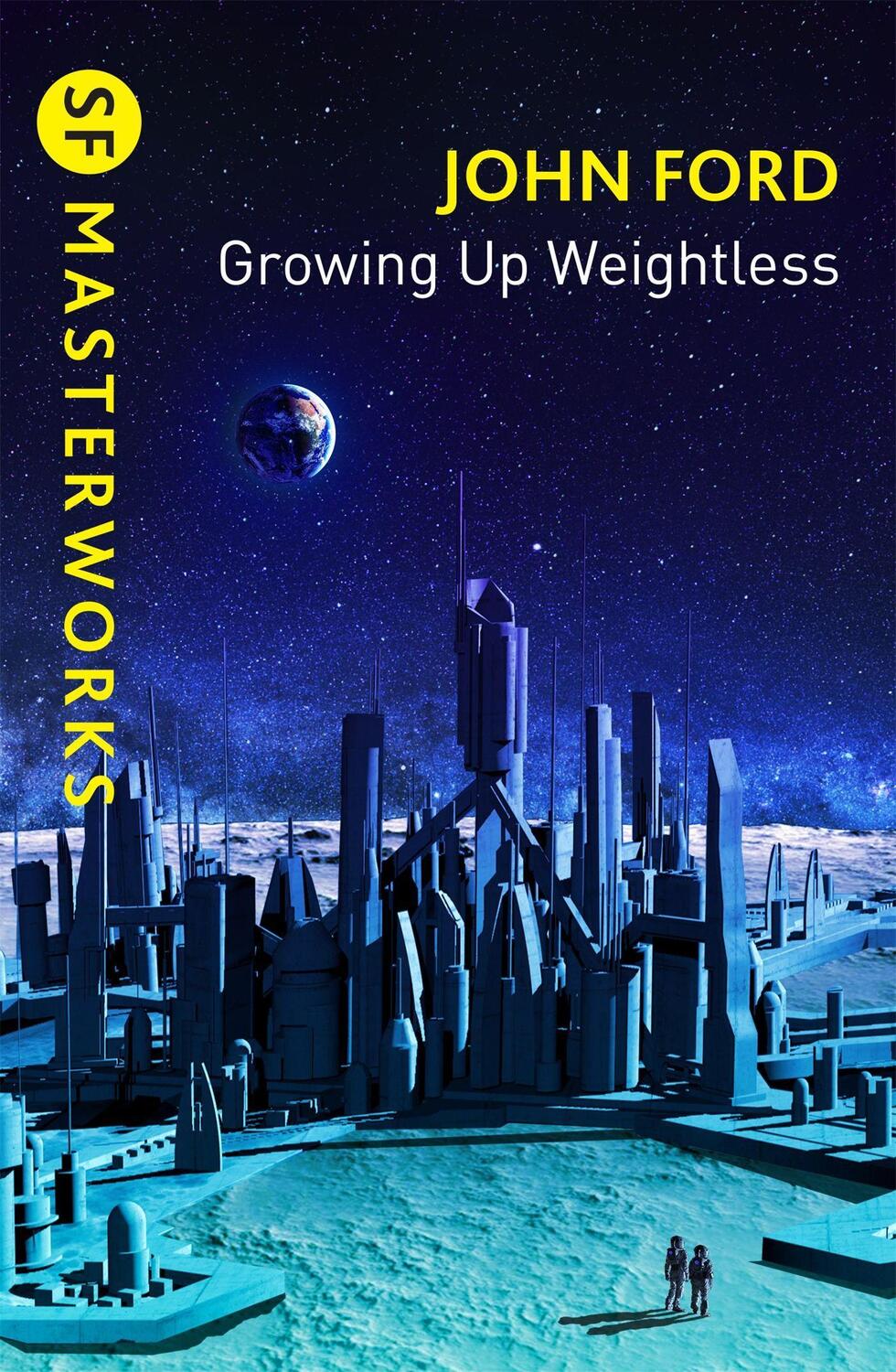 Cover: 9781473232822 | Growing Up Weightless | John M. Ford | Taschenbuch | Englisch | 2022