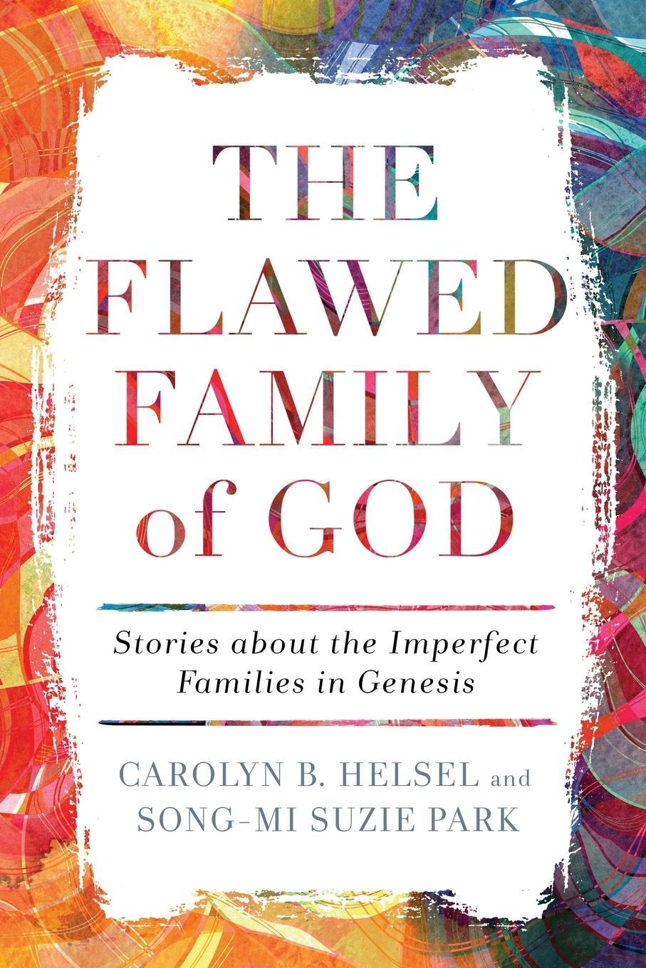 Cover: 9780664265984 | The Flawed Family of God | Carolyn B. Helsel | Taschenbuch | Paperback