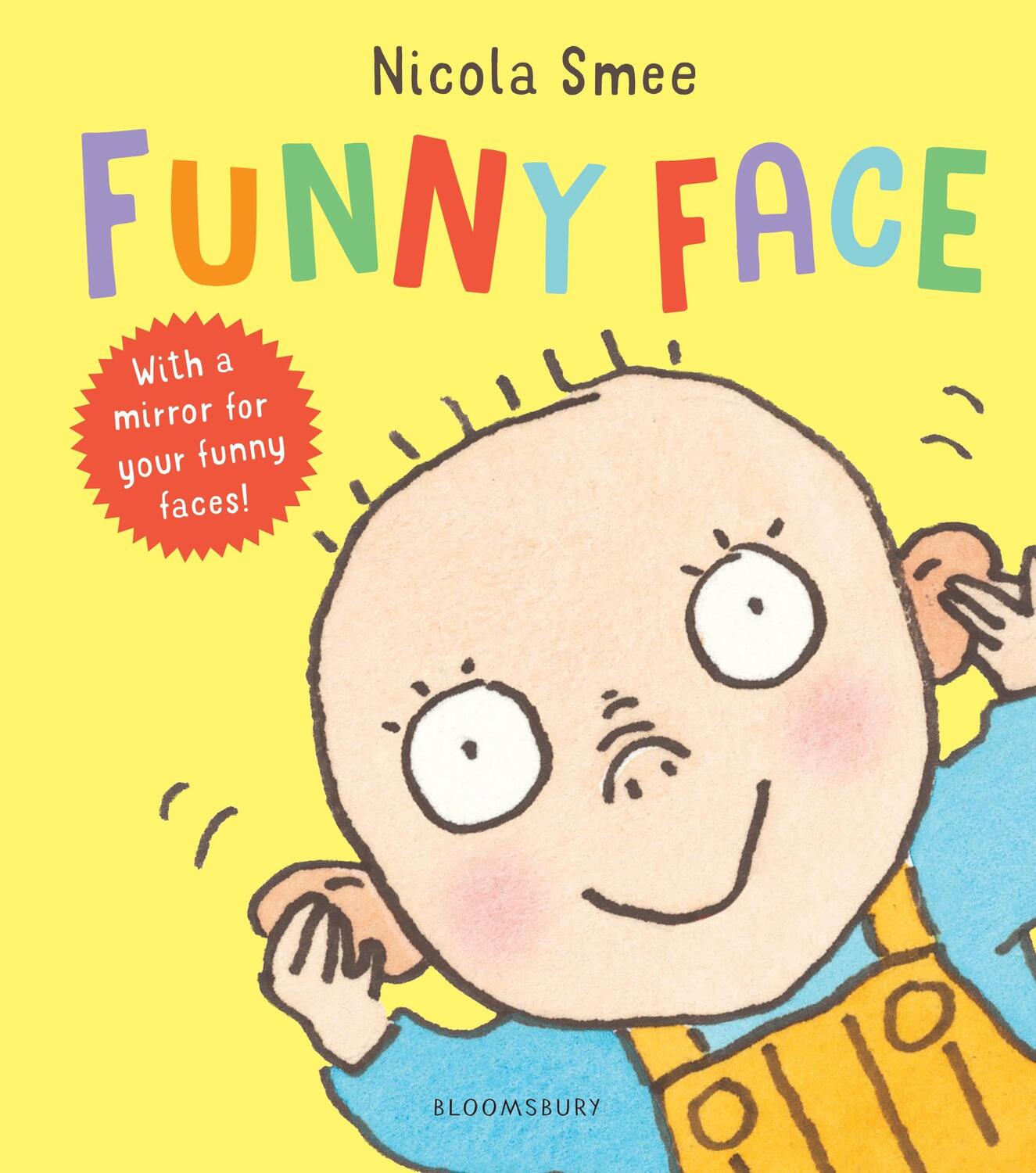 Cover: 9781526609434 | Funny Face | Nicola Smee | Buch | Papp-Bilderbuch | Englisch | 2019