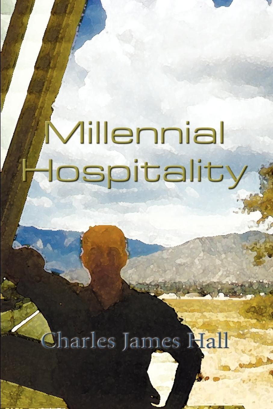 Cover: 9781403368744 | Millennial Hospitality | Charles James Hall | Taschenbuch | Paperback