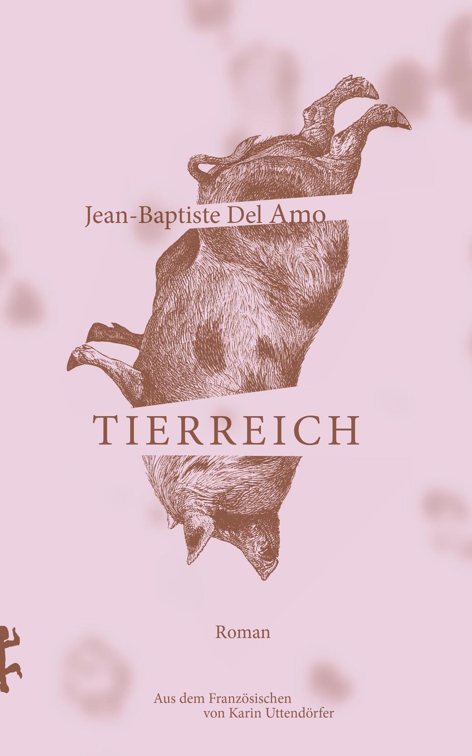 Cover: 9783957576866 | Tierreich | Jean-Baptiste Del Amo | Buch | Deutsch | 2019