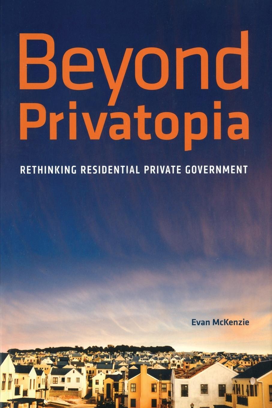 Cover: 9780877667698 | Beyond Privatopia | Rethinking Residential Private Government | Buch