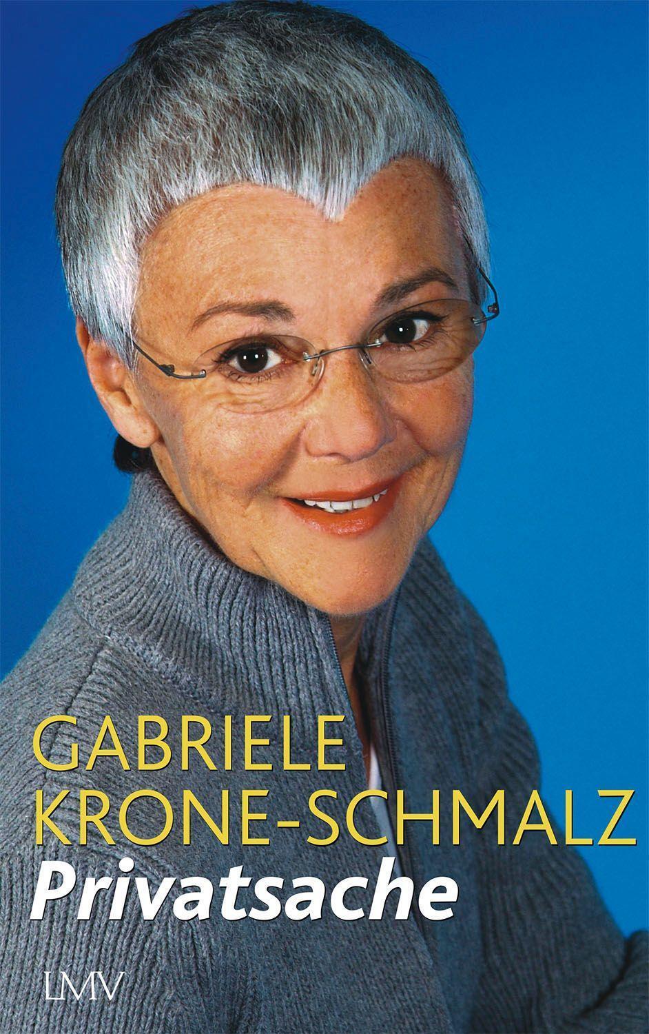 Cover: 9783784435930 | Privatsache | Gabriele Krone-Schmalz | Taschenbuch | 240 S. | Deutsch