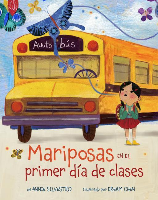 Cover: 9781454945994 | Mariposas En El Primer Día de Clases (Spanish Edition) | Silvestro