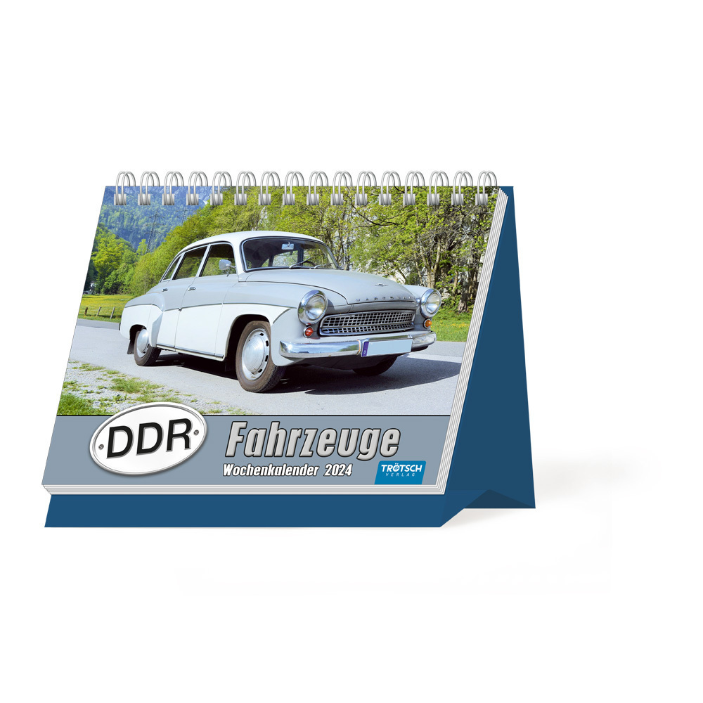 Cover: 9783965529663 | Trötsch Aufstellwochenkalender DDR Fahrzeuge 2024 | Co.KG | Kalender