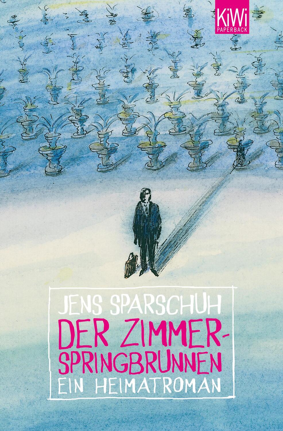 Cover: 9783462045017 | Der Zimmerspringbrunnen | Ein Heimatroman | Jens Sparschuh | Buch
