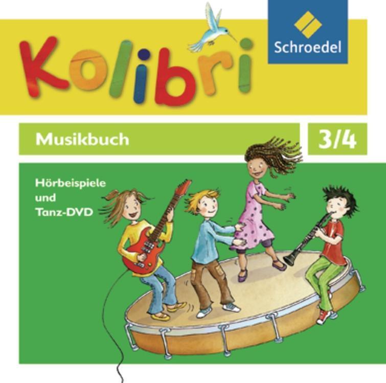 Cover: 9783507027855 | Kolibri - Musikbuch 3 / 4. Hörbeispiele und Tanz- 4 CD`s+1 DVD....
