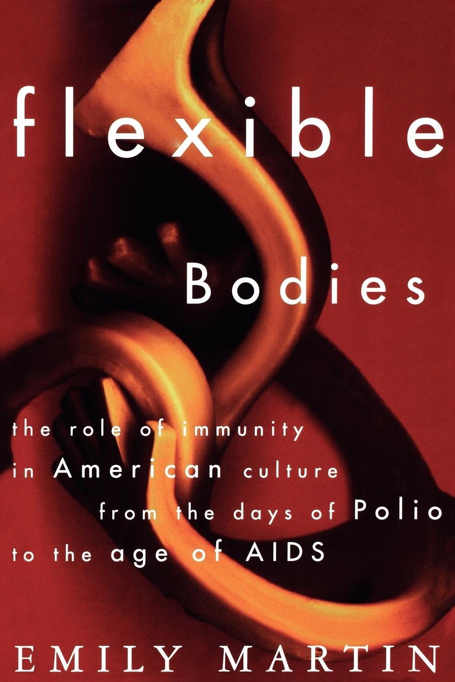 Cover: 9780807046272 | Flexible Bodies | Emily Martin | Taschenbuch | Paperback | Englisch