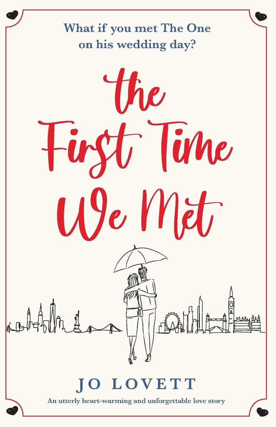 Cover: 9781838889654 | The First Time We Met | Jo Lovett | Taschenbuch | Paperback | Englisch