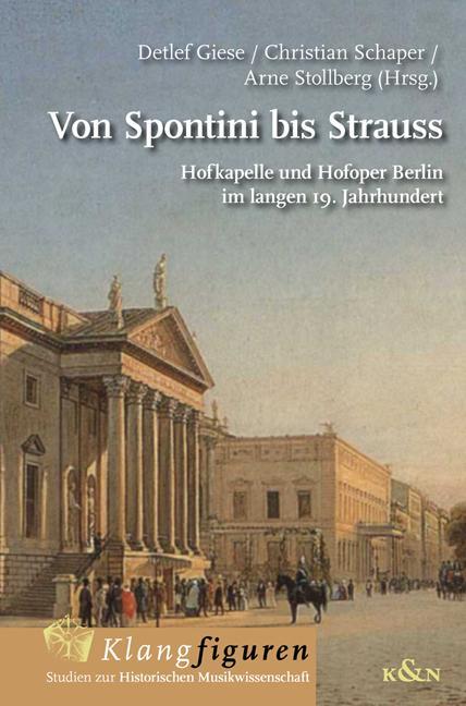 Cover: 9783826072192 | Von Spontini bis Strauss | Detlef Giese (u. a.) | Taschenbuch | 340 S.