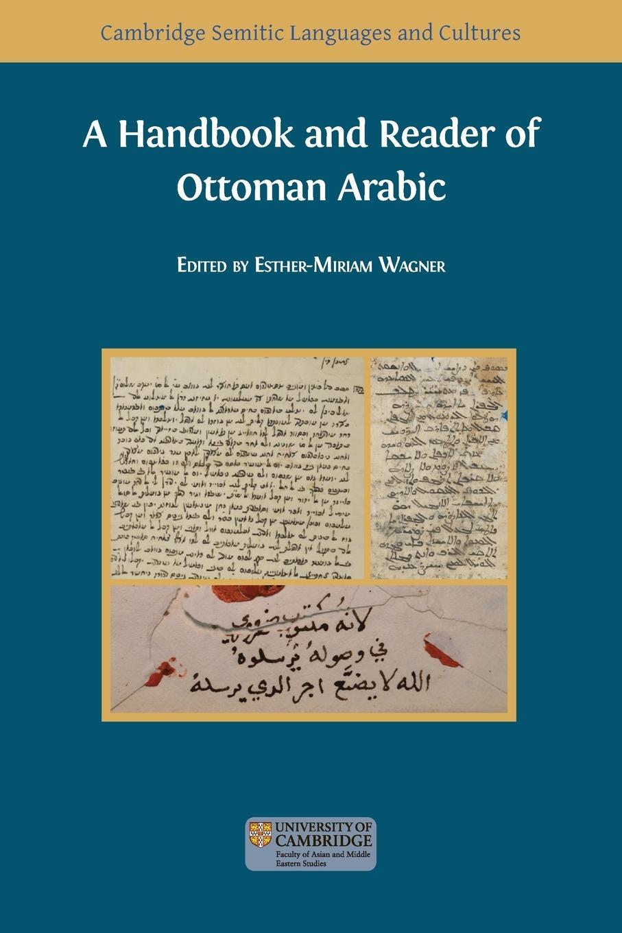 Cover: 9781783749416 | A Handbook and Reader of Ottoman Arabic | Esther-Miriam Wagner | Buch