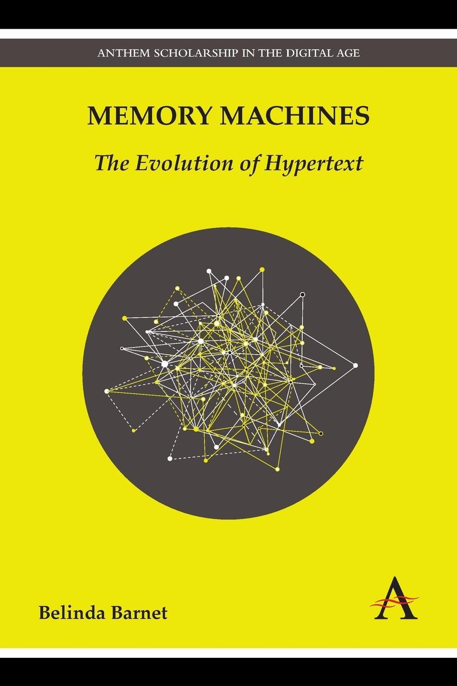 Cover: 9781783083442 | Memory Machines | The Evolution of Hypertext | Belinda Barnet | Buch