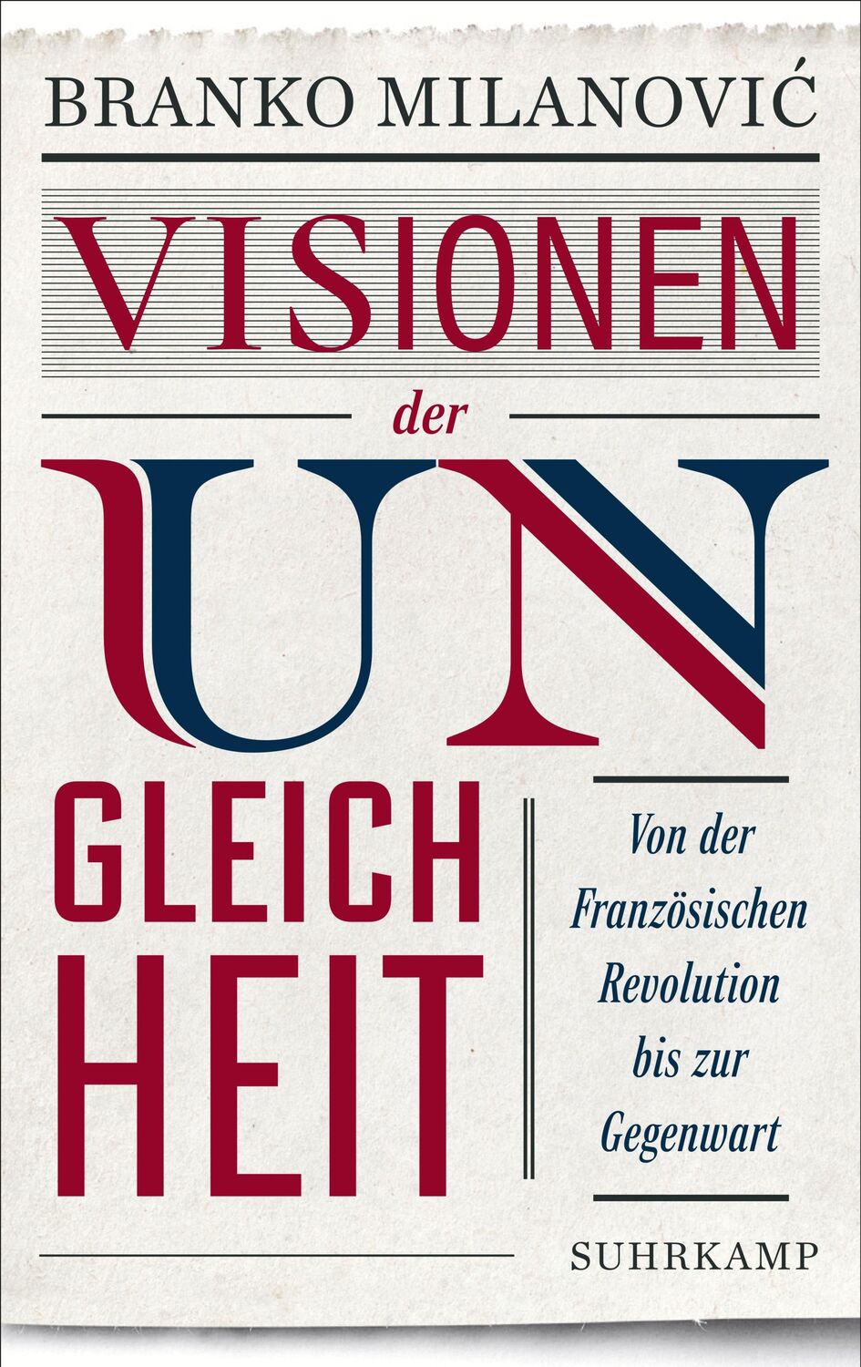 Cover: 9783518588178 | Visionen der Ungleichheit | Branko Milanovic | Buch | 448 S. | Deutsch