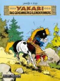 Cover: 9783899082951 | Yakari 06. Das Geheimnis des Kleinen Donners | Dérib (u. a.) | Buch