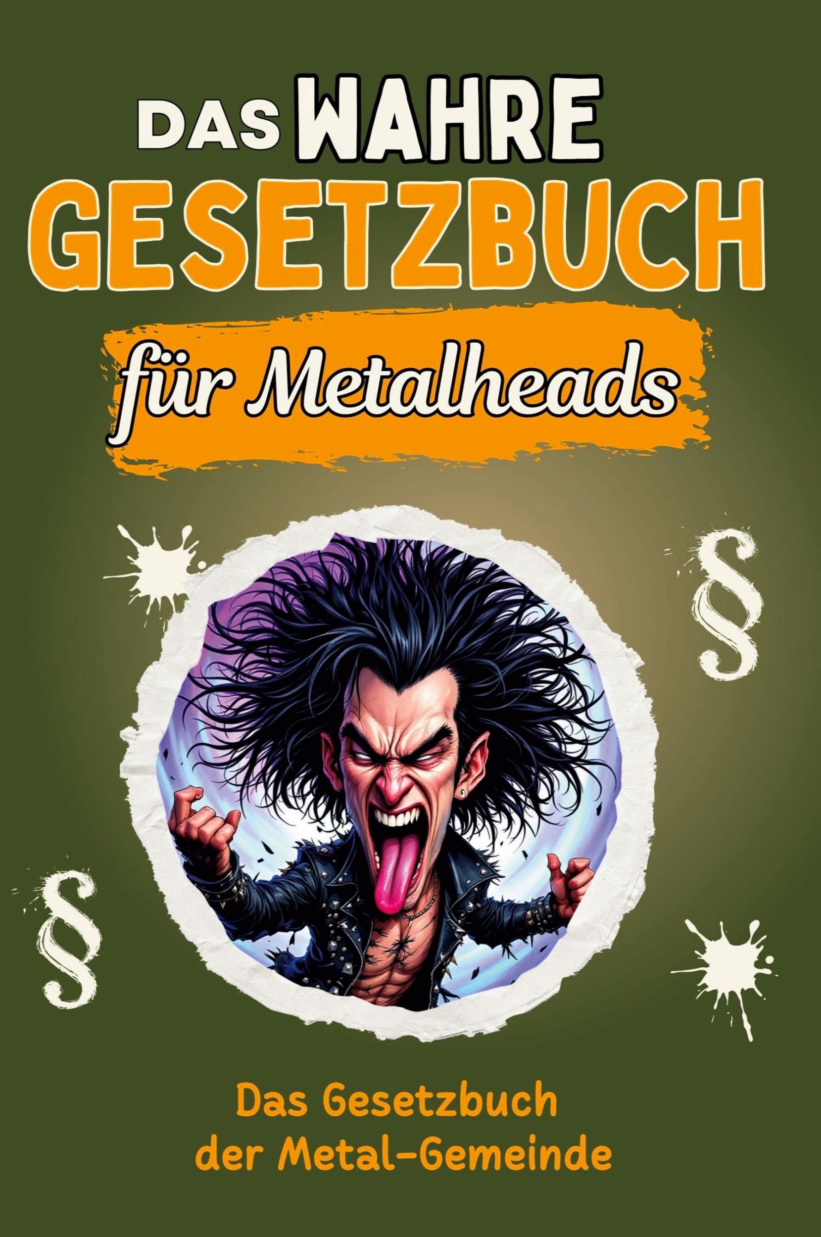 Cover: 9783759136213 | Das wahre Gesetzbuch für Metalheads | Lina Lange | Taschenbuch | 66 S.