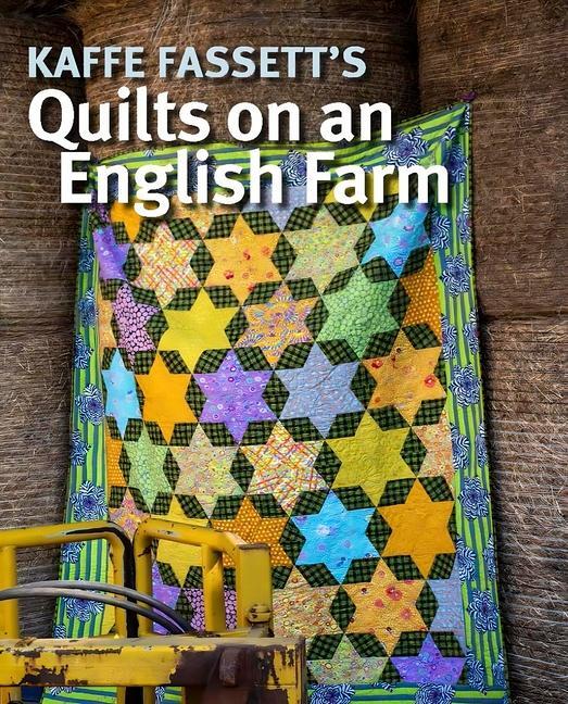 Cover: 9781641552226 | Kaffe Fassett's Quilts on an English Farm | Kaffe Fassett | Buch