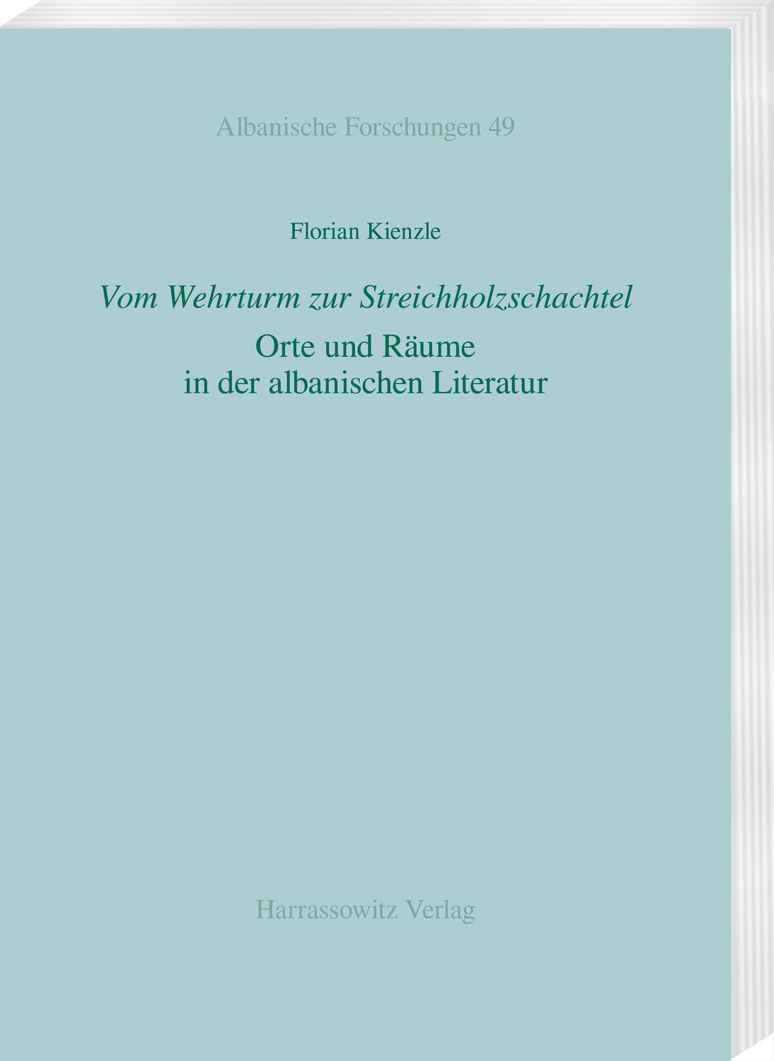 Cover: 9783447120500 | Vom Wehrturm zur Streichholzschachtel | Florian Kienzle | Taschenbuch