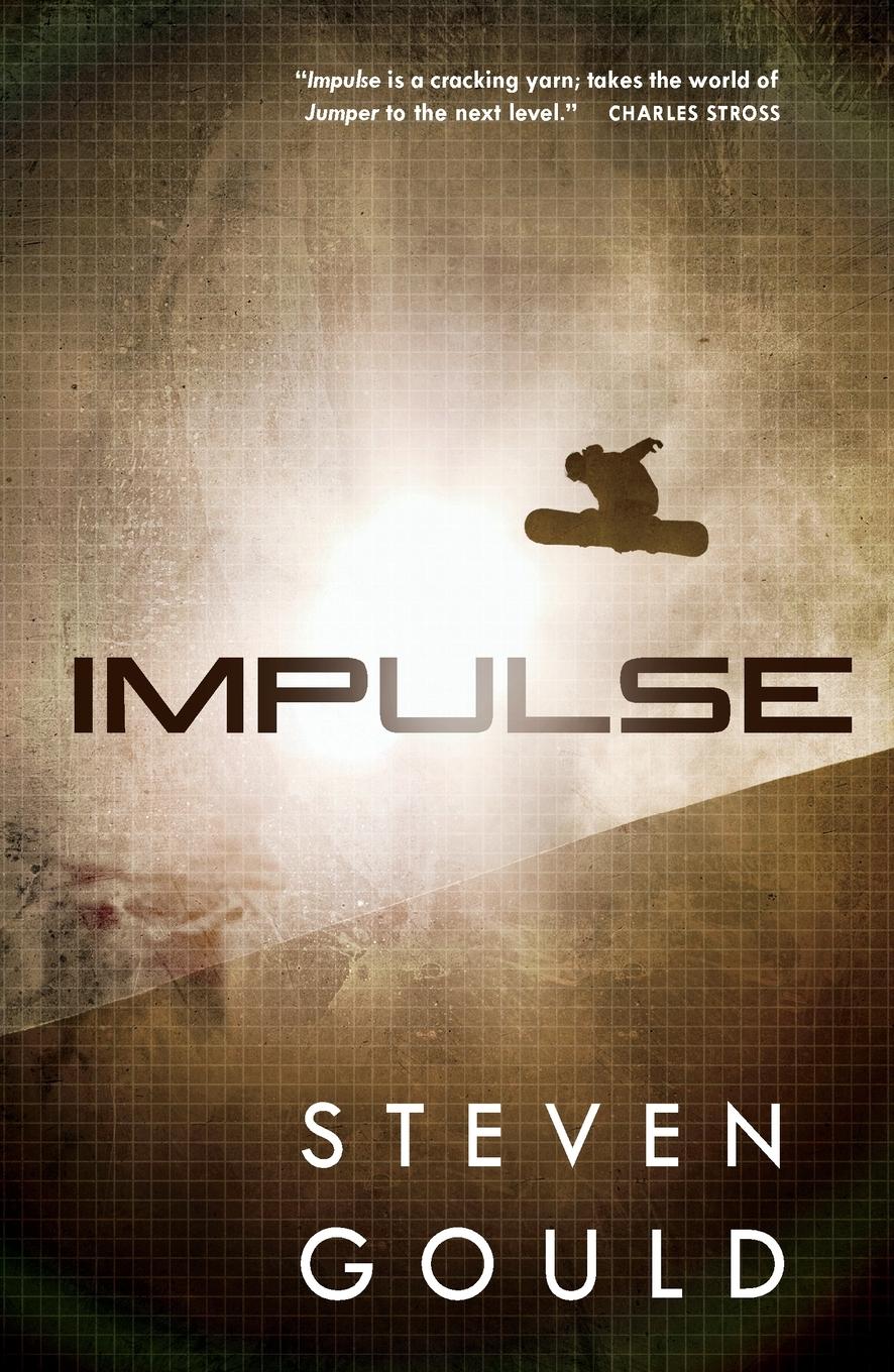 Cover: 9781250841636 | Impulse | Steven Gould | Taschenbuch | Englisch | 2014 | Tor Trade