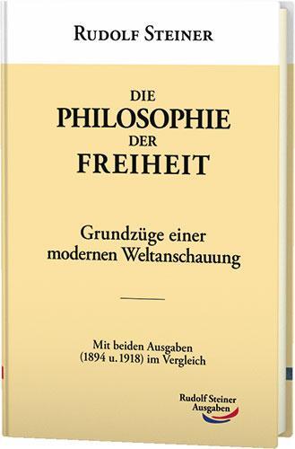 Cover: 9783867720724 | Die Philosophie der Freiheit | Grundzüge einer modernen Weltanschauung