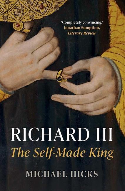Cover: 9780300259186 | Richard III | The Self-Made King | Michael Hicks | Taschenbuch | 2021