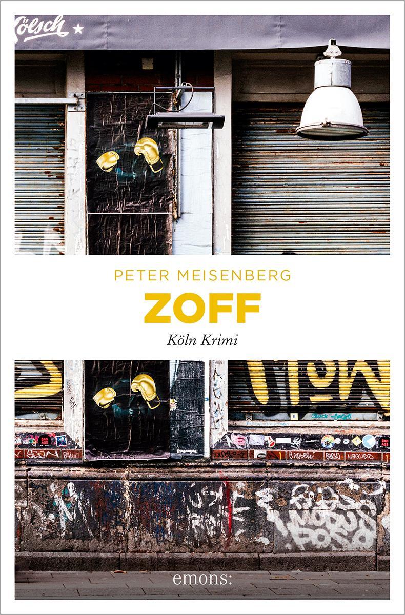 Cover: 9783740823146 | Zoff | Köln Krimi | Peter Meisenberg | Taschenbuch | Kommissar Löhr